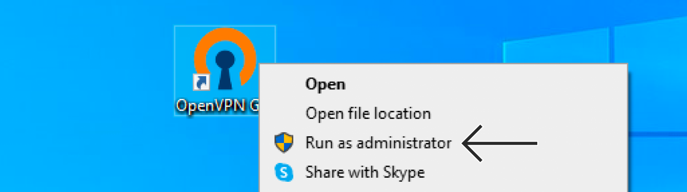 Right-click the OpenVPN GUI shortcut, then select “Run as administrator.”