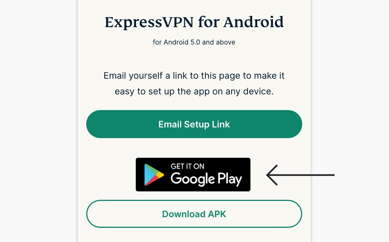 Under "ExpressVPN for Android," tap "Get it on Google Play."