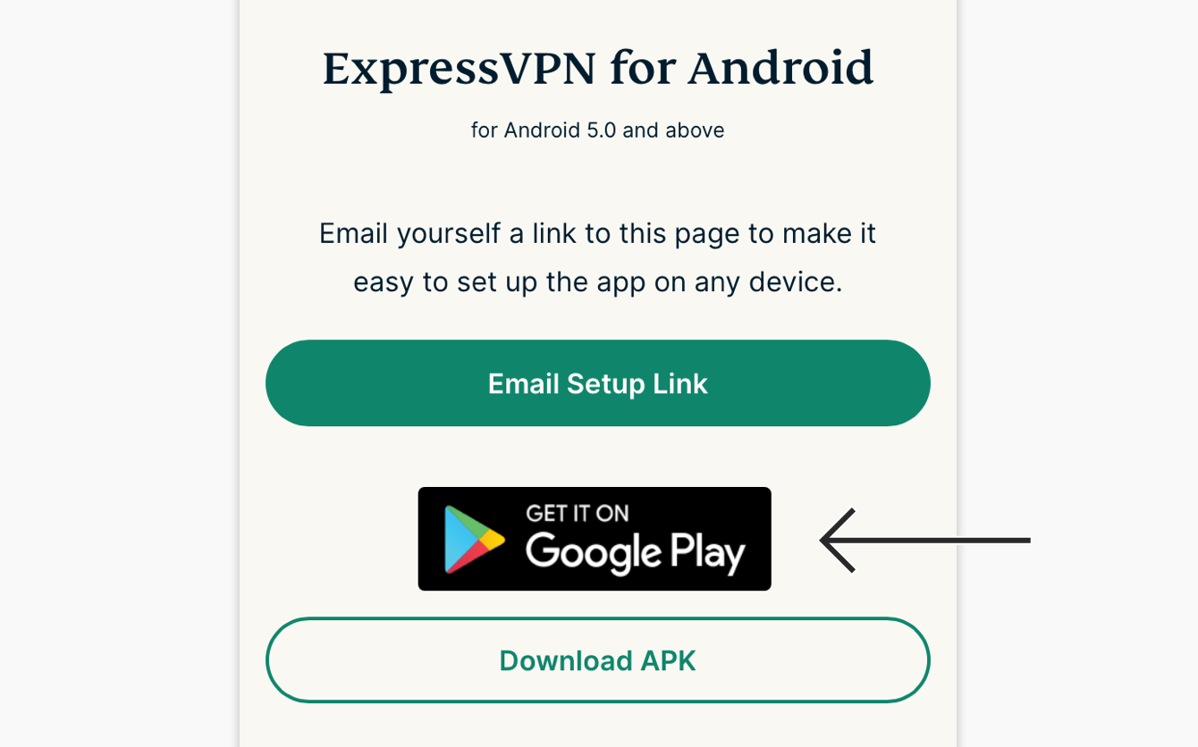 Under "ExpressVPN för Android," tryck "Hämta på Google Play."