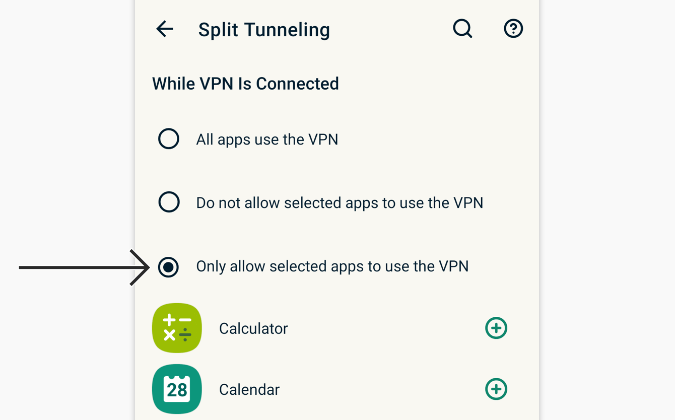 Select "Only allow selected apps to use the VPN."
