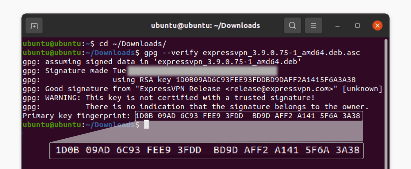 The primary key fingerprint that appears should match the fingerprint of the PGP key you download earlier. 