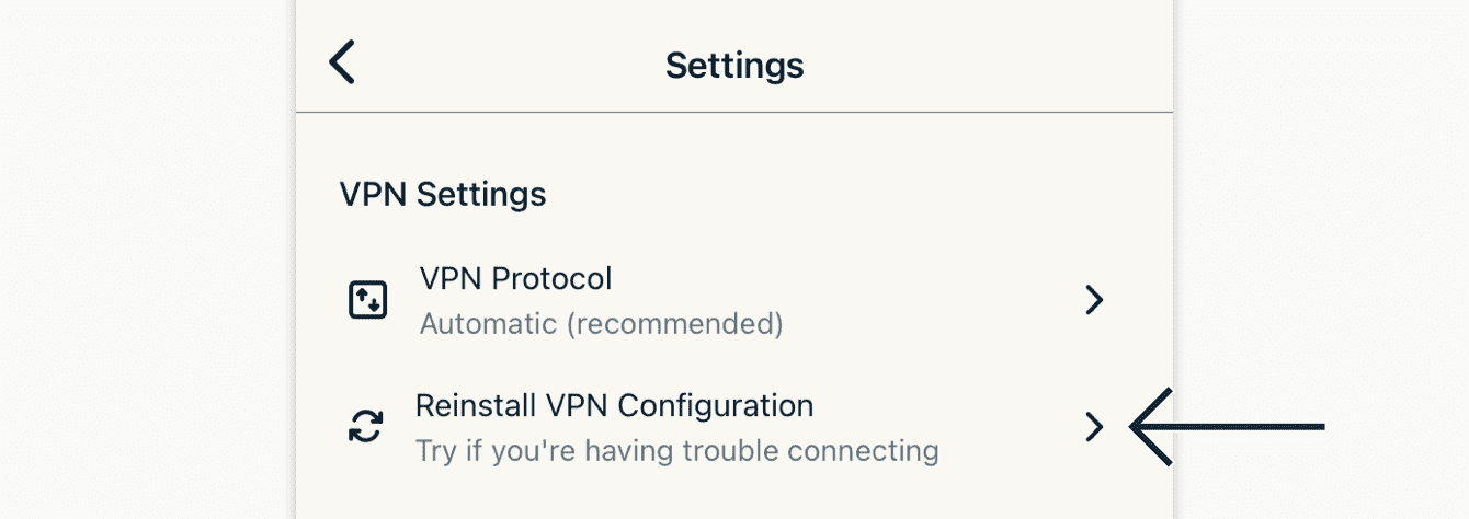 Tap "Reinstall VPN Configuration."