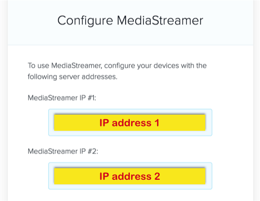 mediastreamer ip'sini yapılandırın