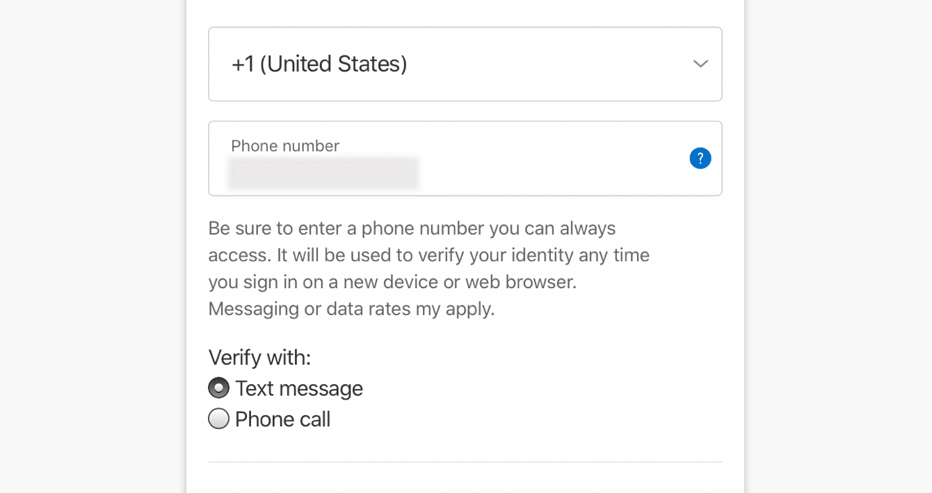 Select "Text message" or "Phone call" to verify your account. 