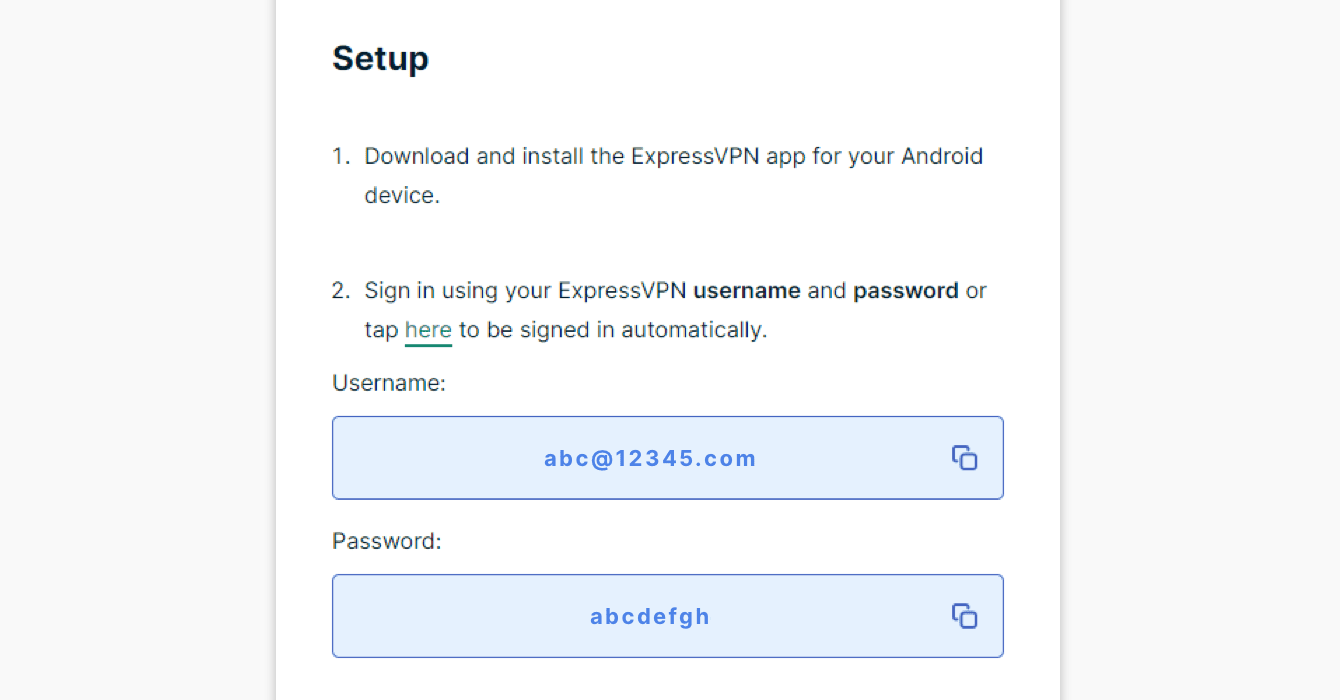 The account’s username and password will appear on the right.