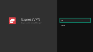 ExpressVPN uninstallation window on Android TV. The OK button is highlighted.